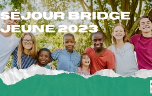 2 Séjours en Colos, le Bridge accompagne les jeunes cet été ! 